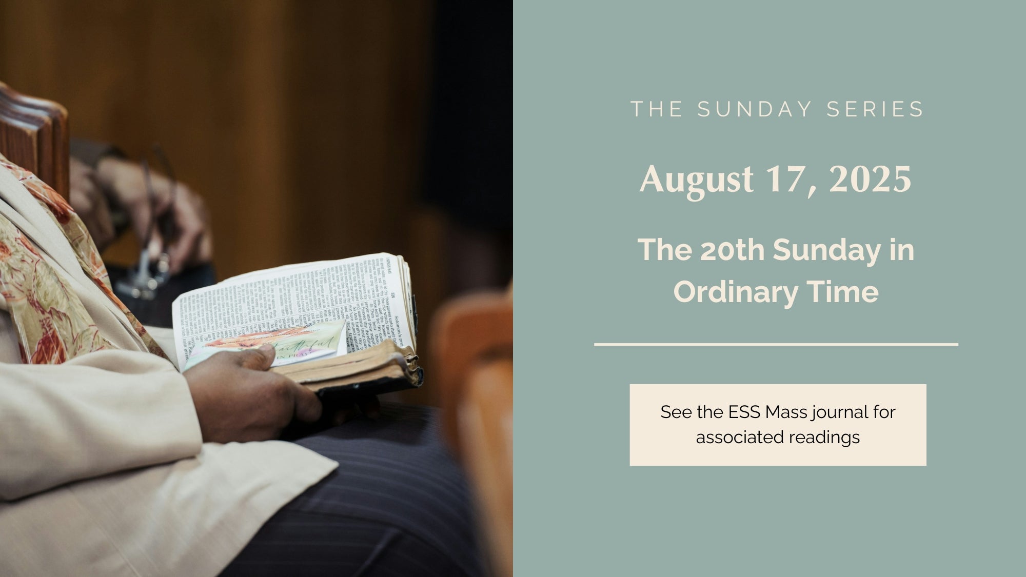 August 17, 2025: Twentieth Sunday in Ordinary Time