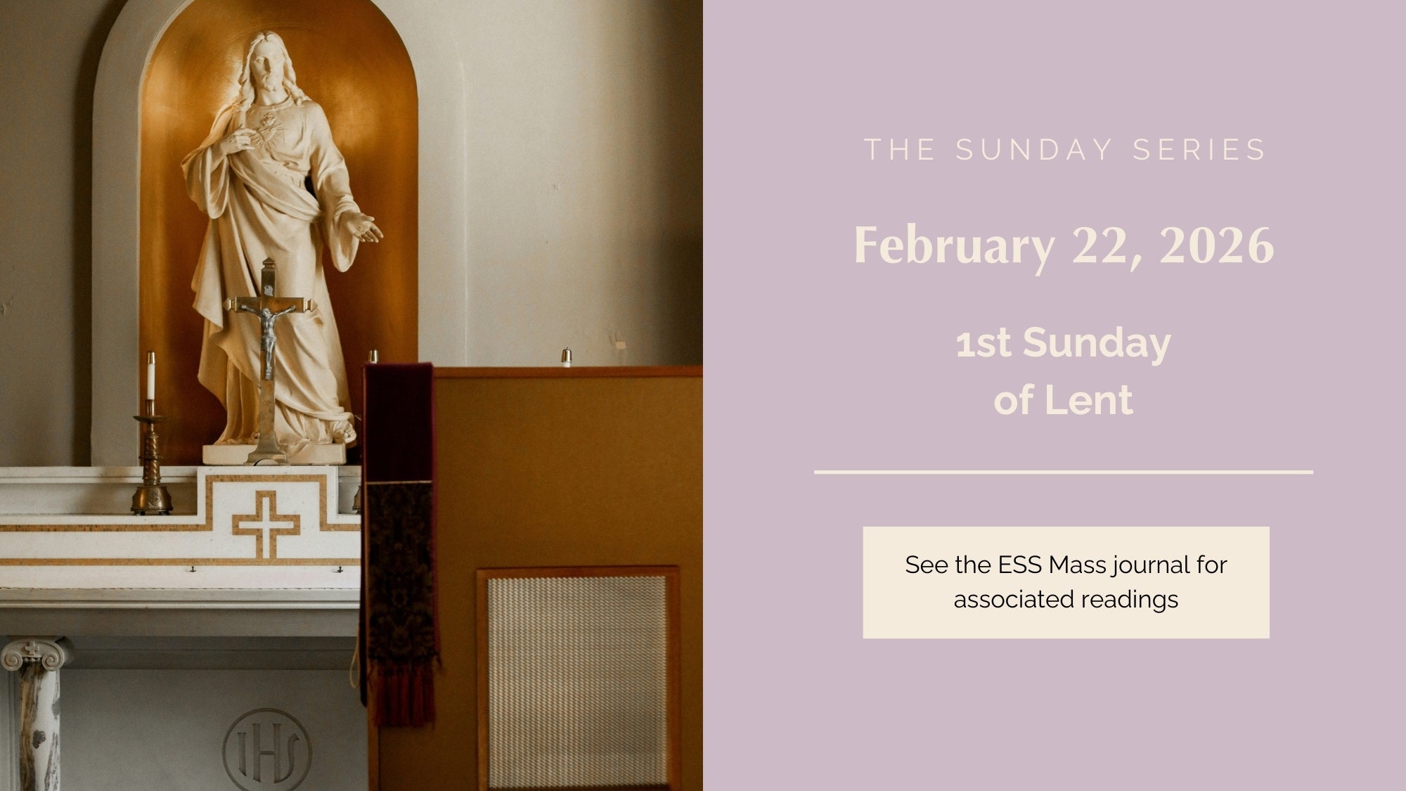 February 22, 2026: First Sunday of Lent – Every Sacred Sunday