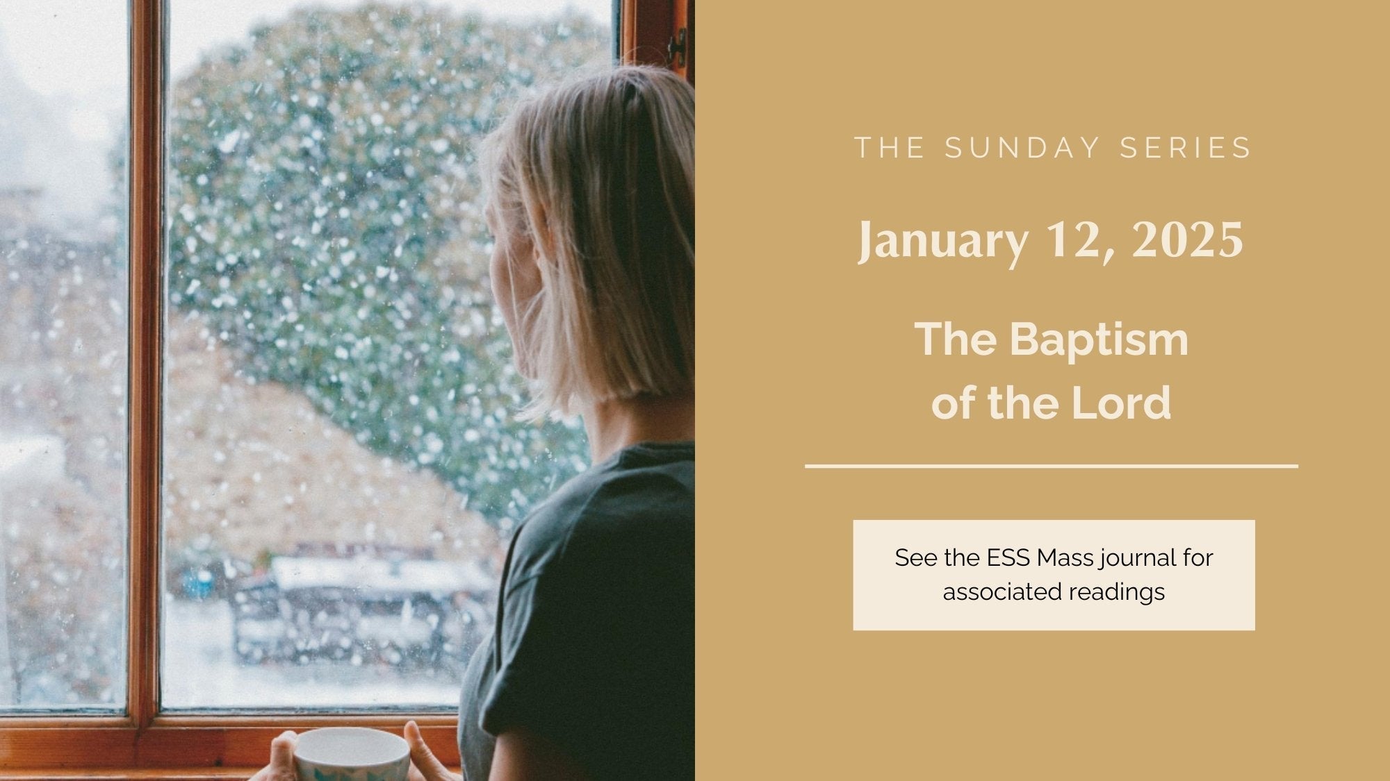 January 12, 2025: The Baptism of the Lord