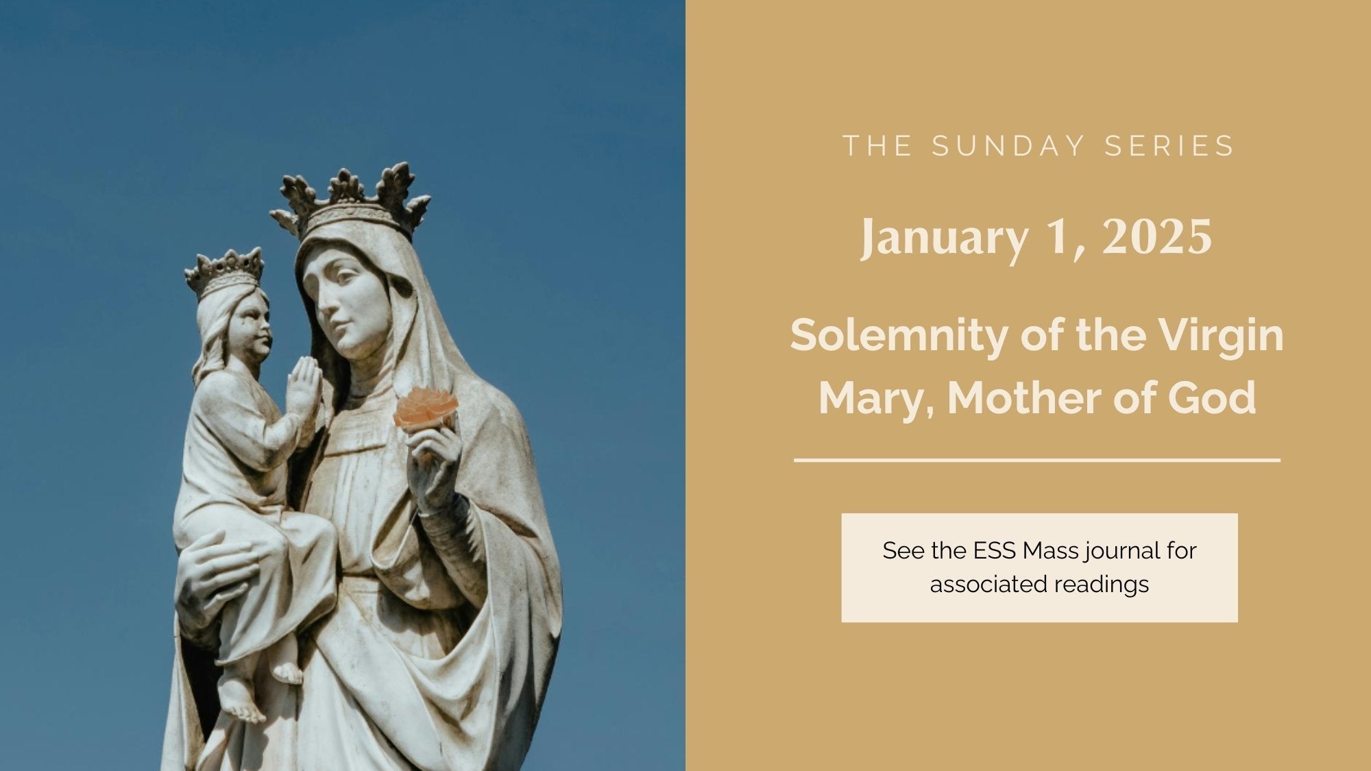 January 1, 2025: Solemnity of the Virgin Mary, Mother of God
