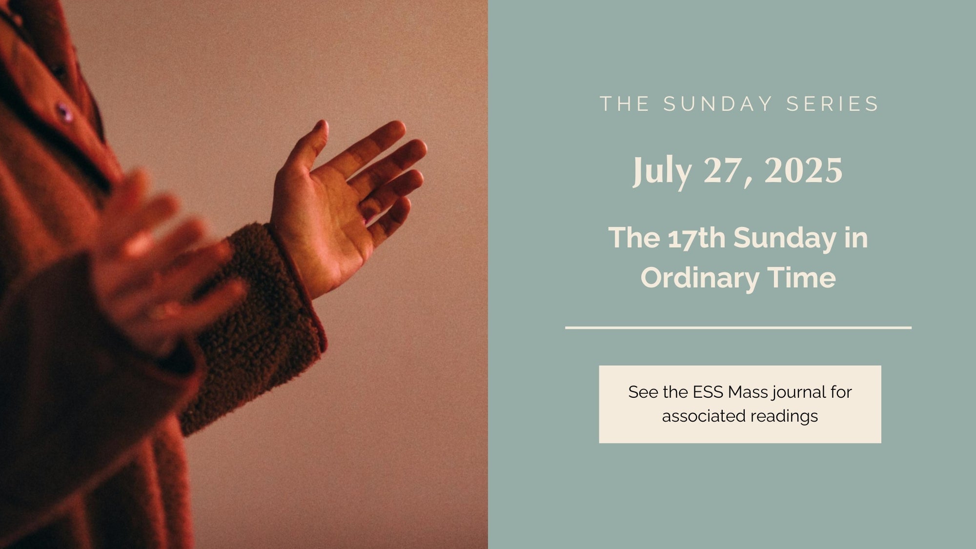 July 27, 2025: Seventeenth Sunday in Ordinary Time