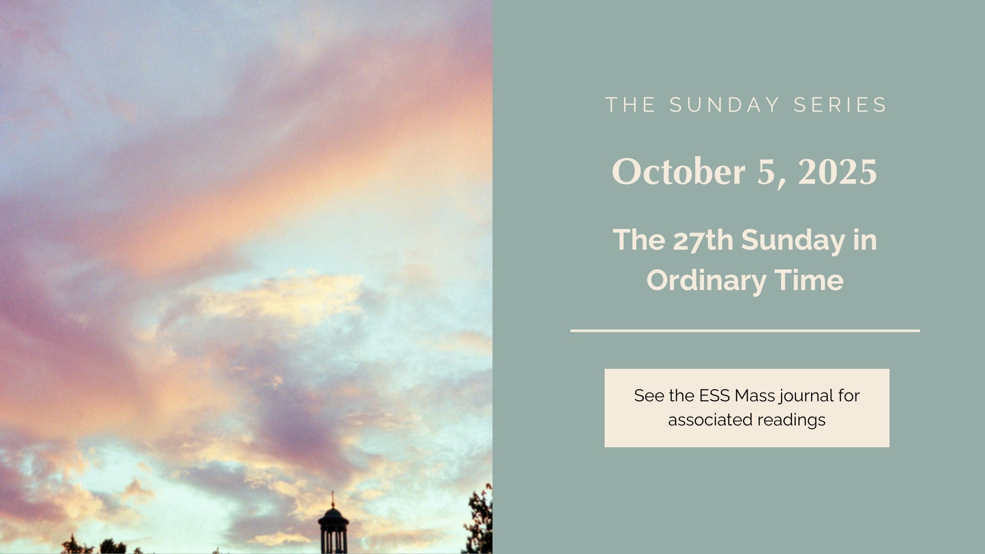 October 5, 2025: Twenty-Seventh Sunday in Ordinary Time