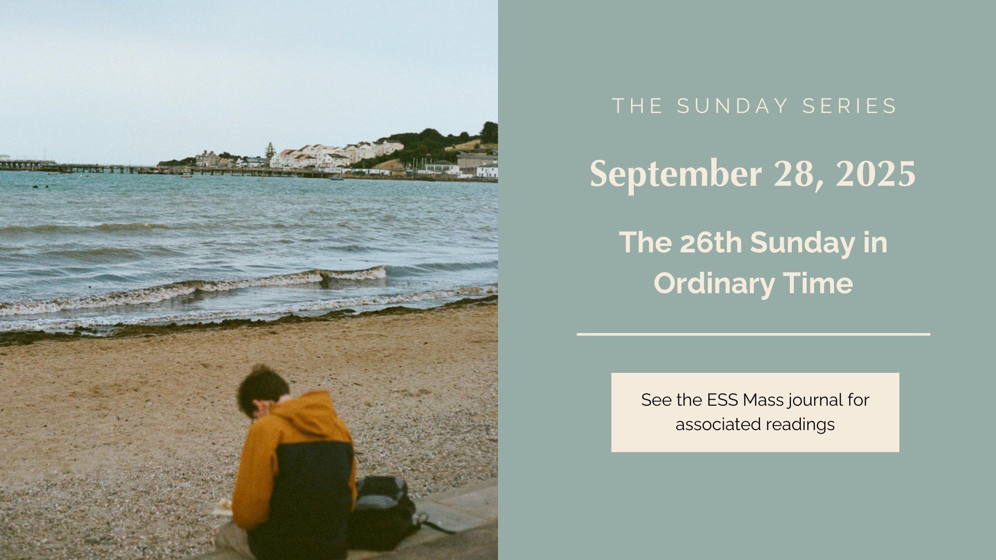 September 28, 2025: Twenty-Sixth Sunday in Ordinary Time