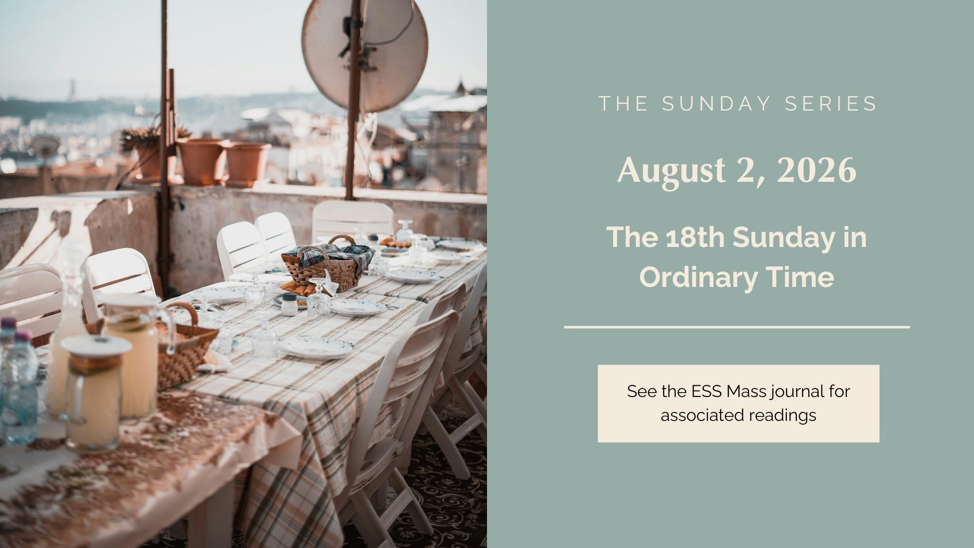 August 2, 2026: Eighteenth Sunday In Ordinary Time