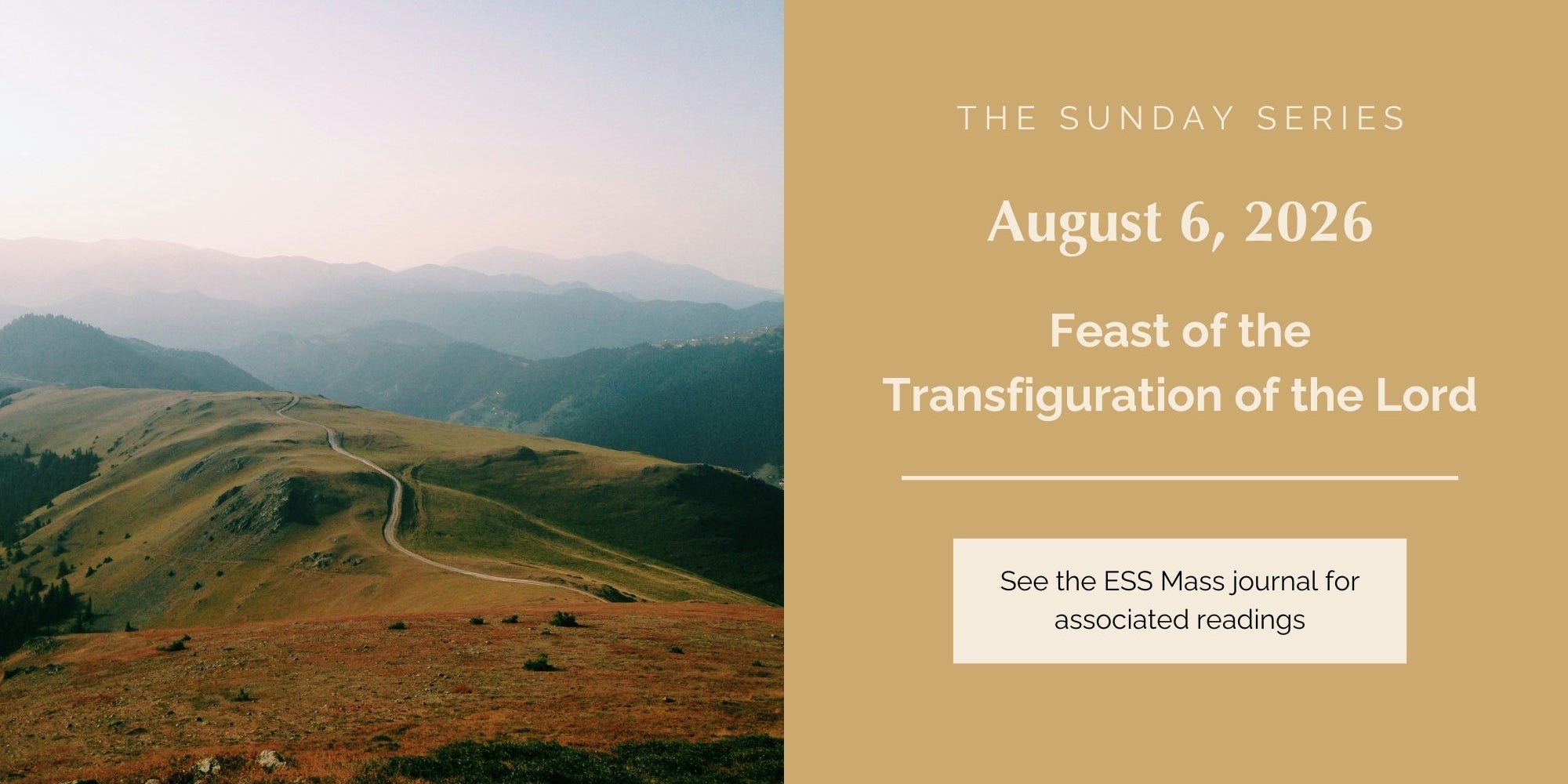 August 6, 2026: Feast of the Transfiguration of the Lord