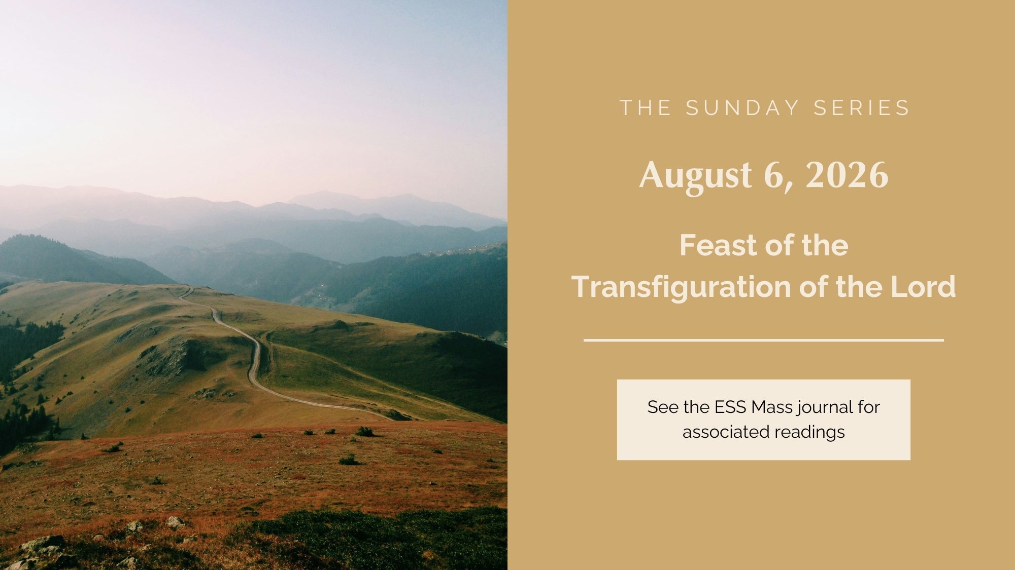 August 6, 2026: Feast of the Transfiguration of the Lord