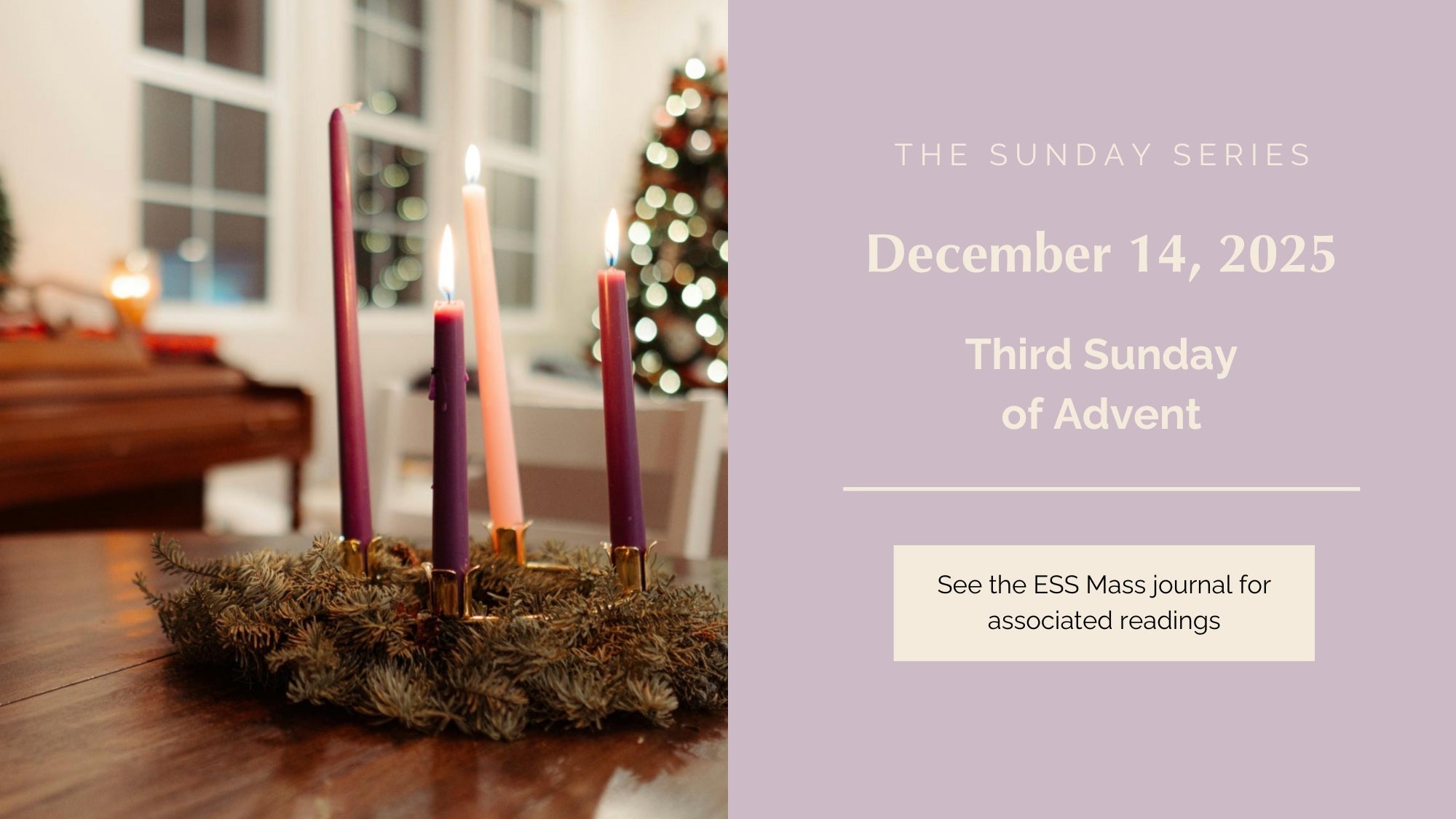 December 14, 2025: Third Sunday of Advent