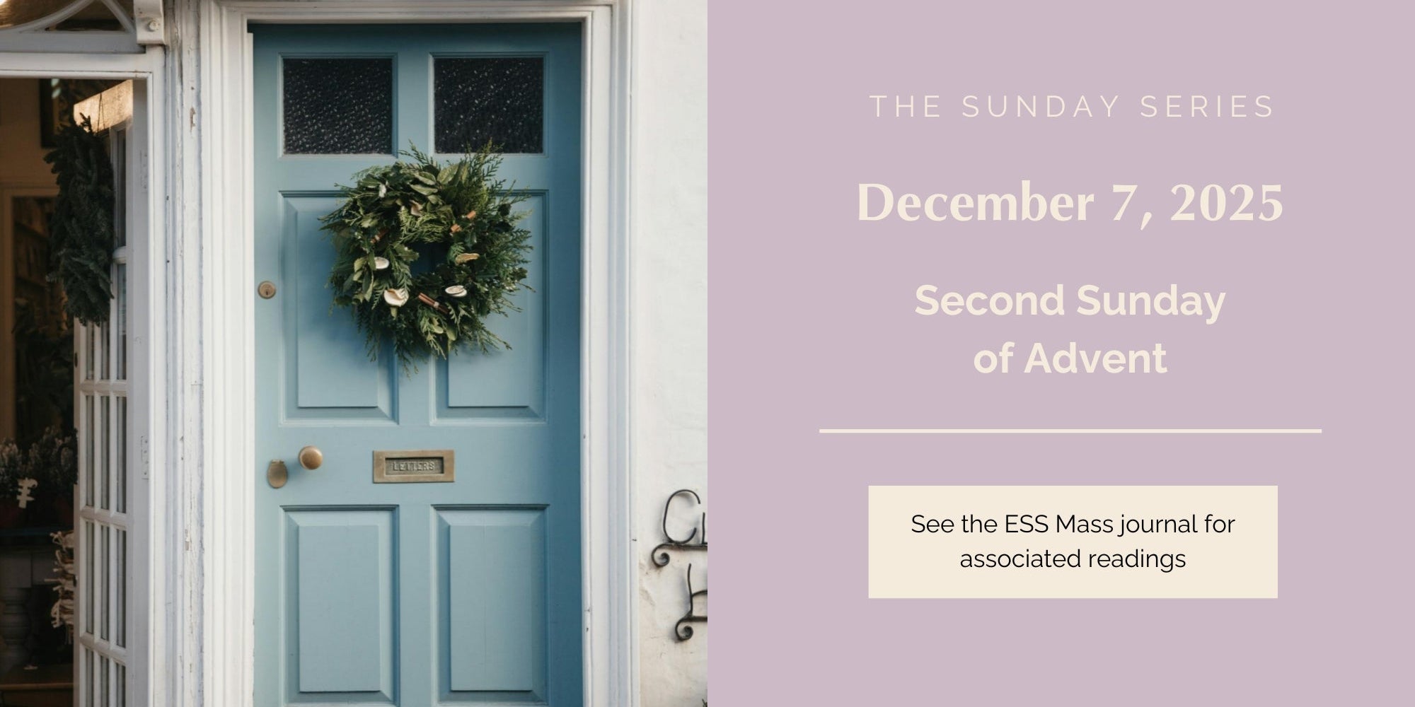 December 7, 2025: Second Sunday of Advent