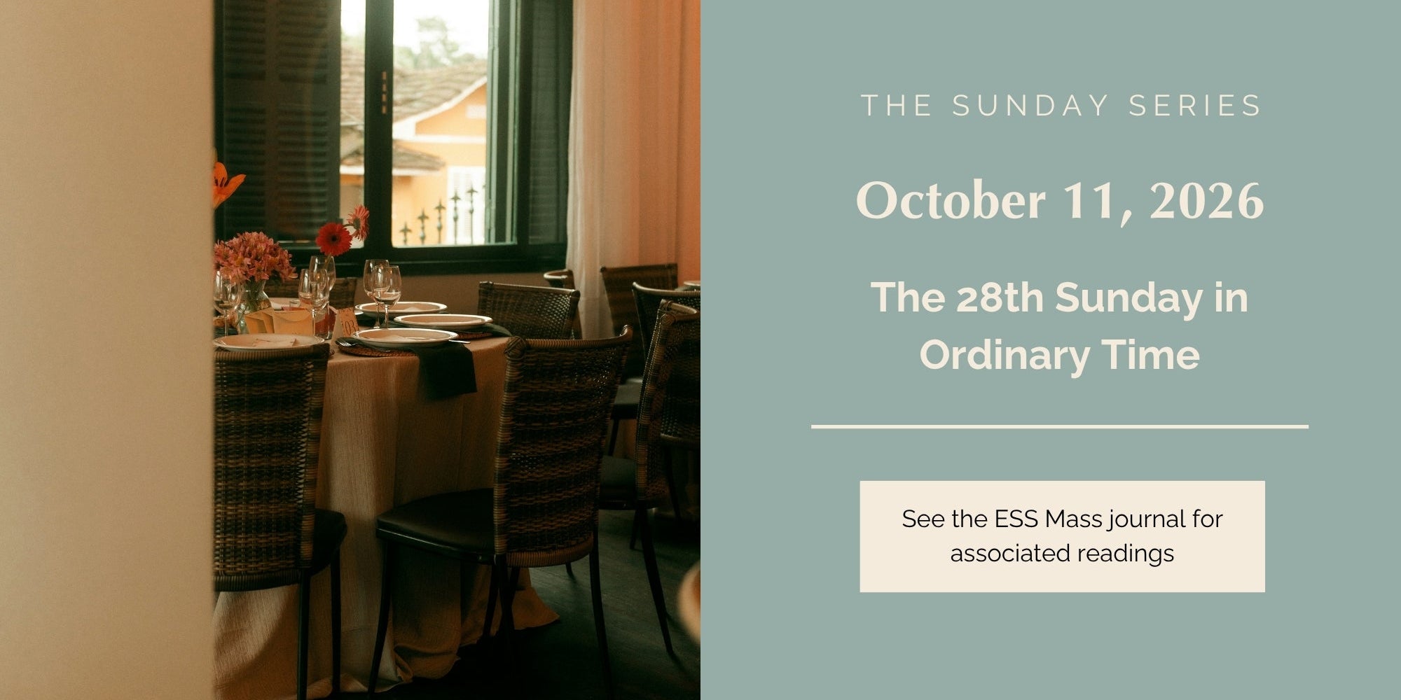 October 11, 2026: Twenty-Eighth Sunday in Ordinary Time