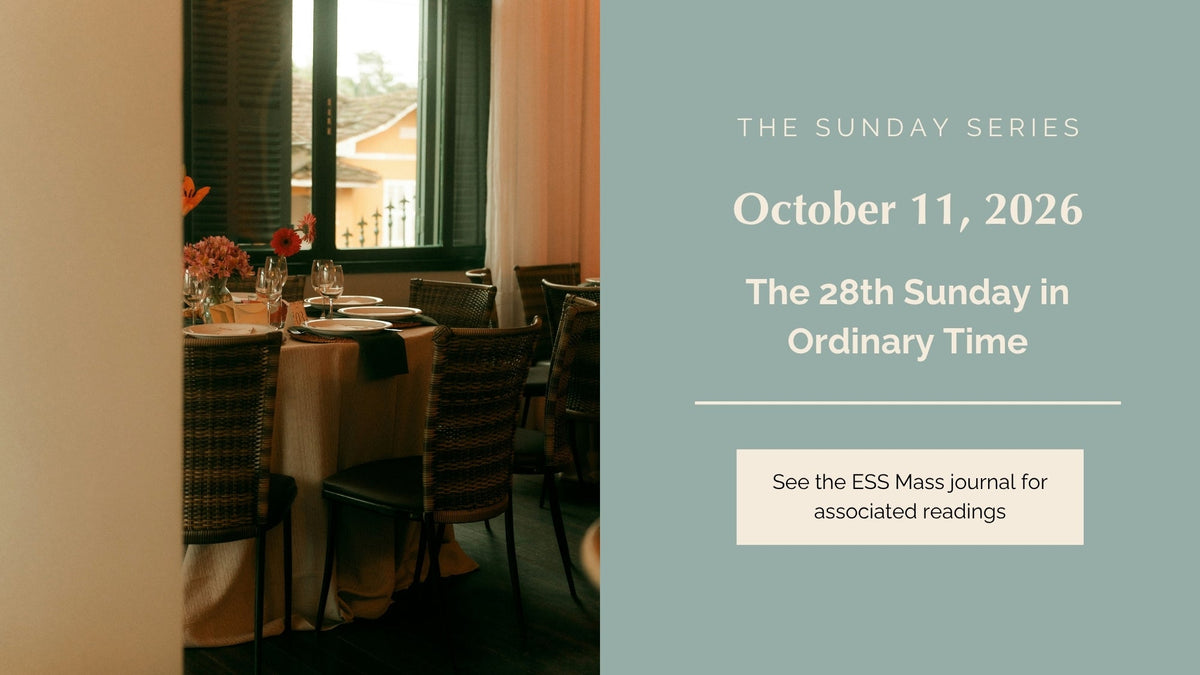 October 11, 2026: Twenty-Eighth Sunday in Ordinary Time