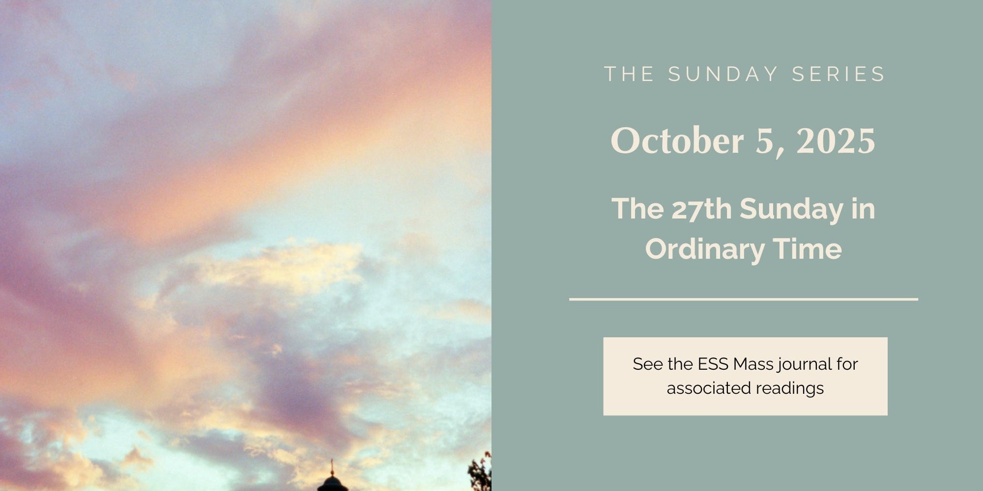 October 5, 2025: Twenty-Seventh Sunday in Ordinary Time
