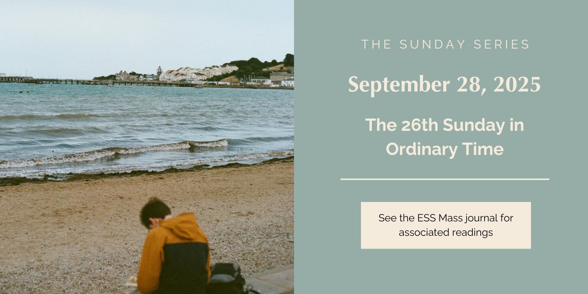 September 28, 2025: Twenty-Sixth Sunday in Ordinary Time