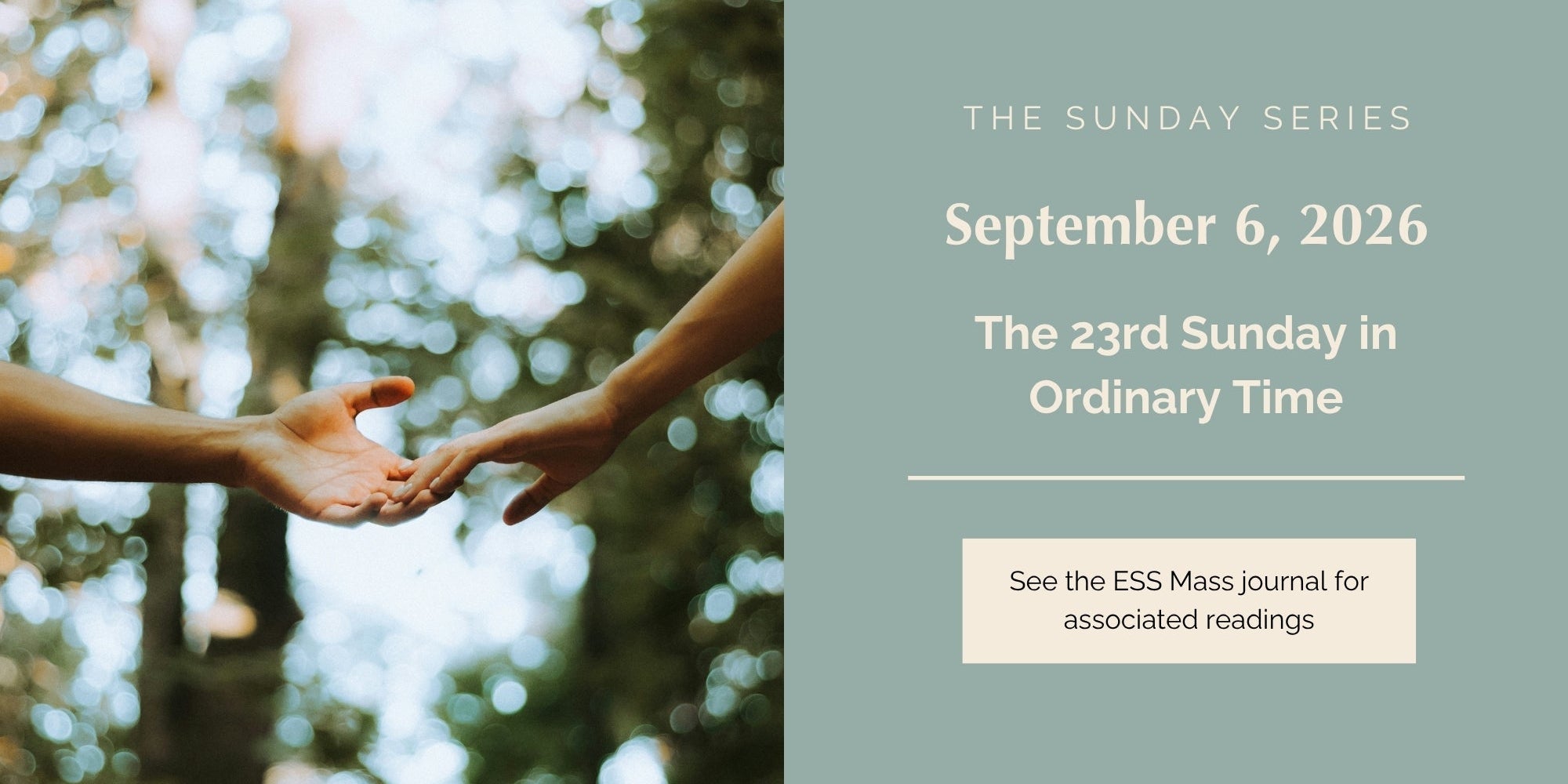 September 6, 2026: Twenty-third Sunday in Ordinary Time