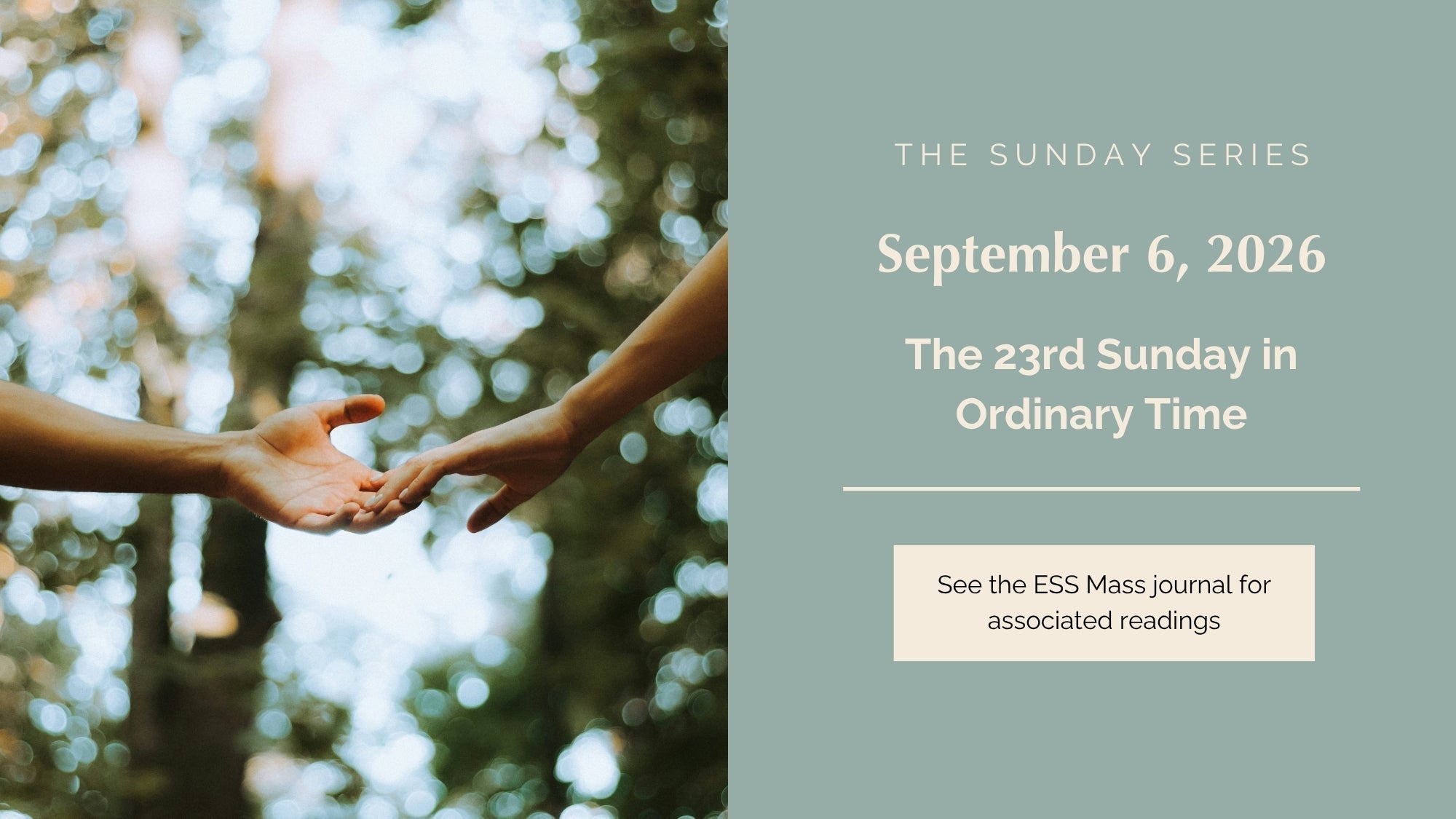 September 6, 2026: Twenty-third Sunday in Ordinary Time