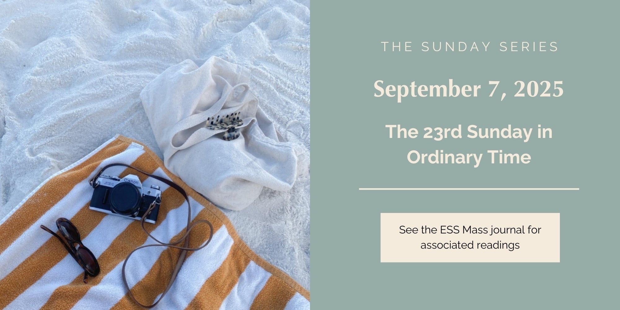 September 7, 2025: Twenty-Third Sunday in Ordinary Time